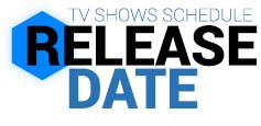 TV Shows release date